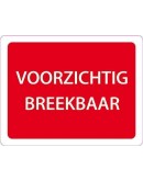 Etiket "Vorsicht-serbrechlich" (Niederländisch) 500 Stk. pro Rolle Etiketten - Aufkleber